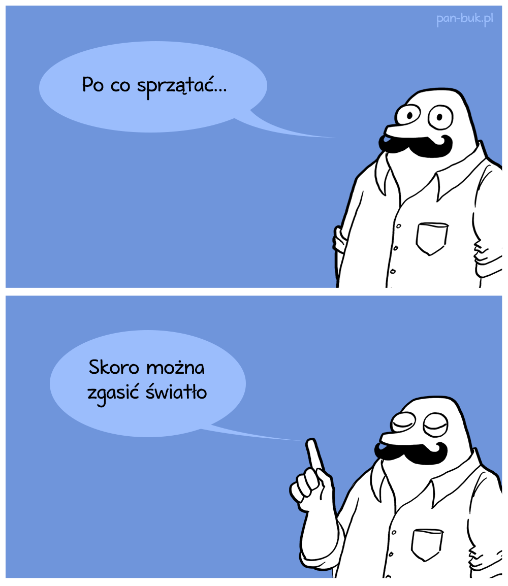 po co sprzątać